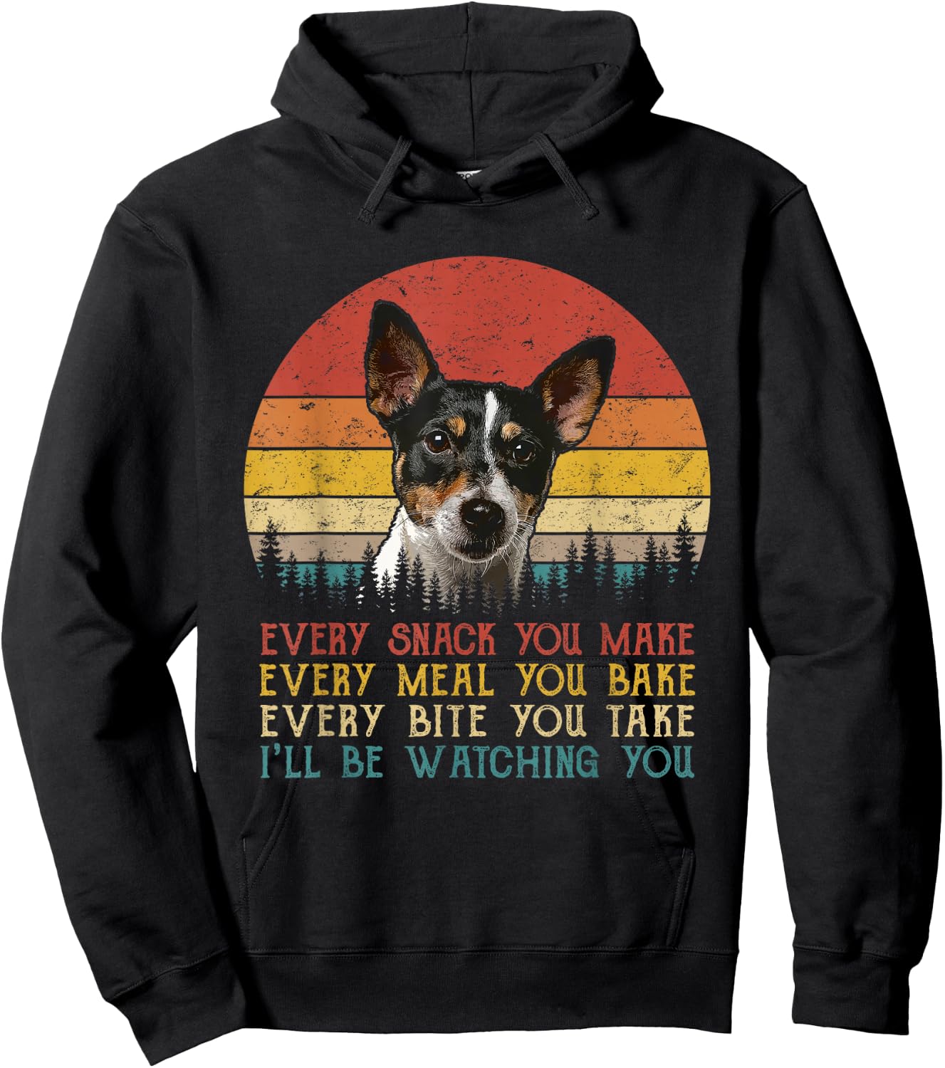 Every Snack You Make Dog Shirt Rat Terrier Cute Animal Lover Hoodie - Hoodie | Black