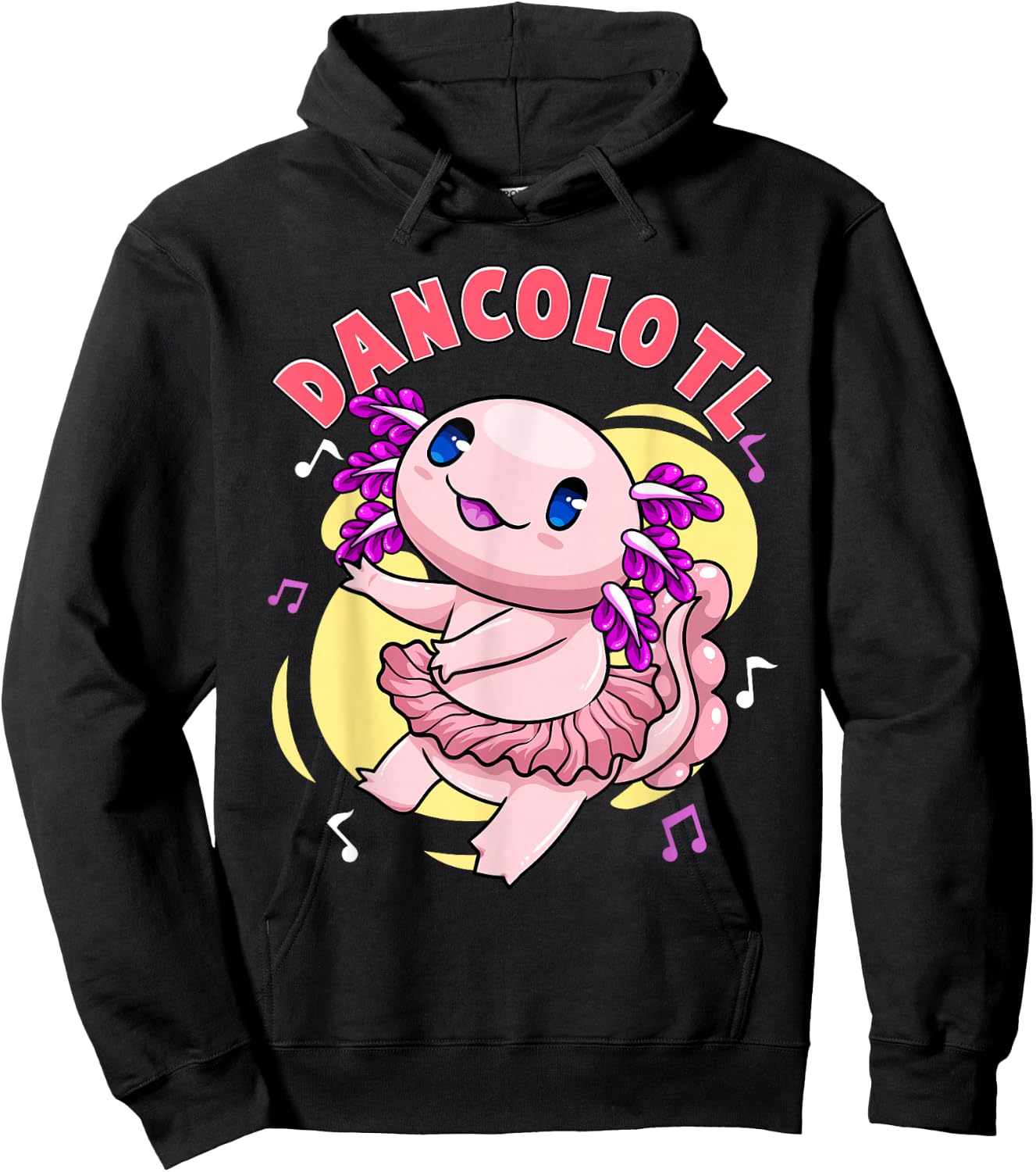 Dancolotl Kawaii Axolotl Dancing Axolotl Lover Ballet Dancer Hoodie - Hoodie | Black