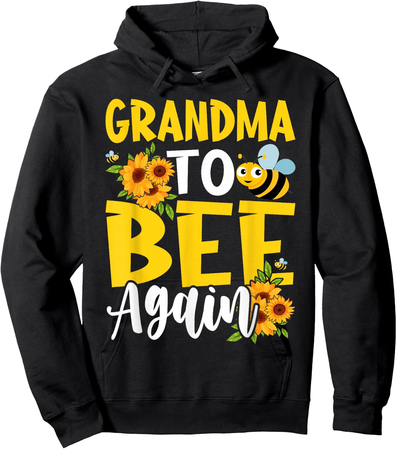 Coming GRANDMA Again To Bee Pregnancy Announcement Mother's Hoodie - Hoodie | Black