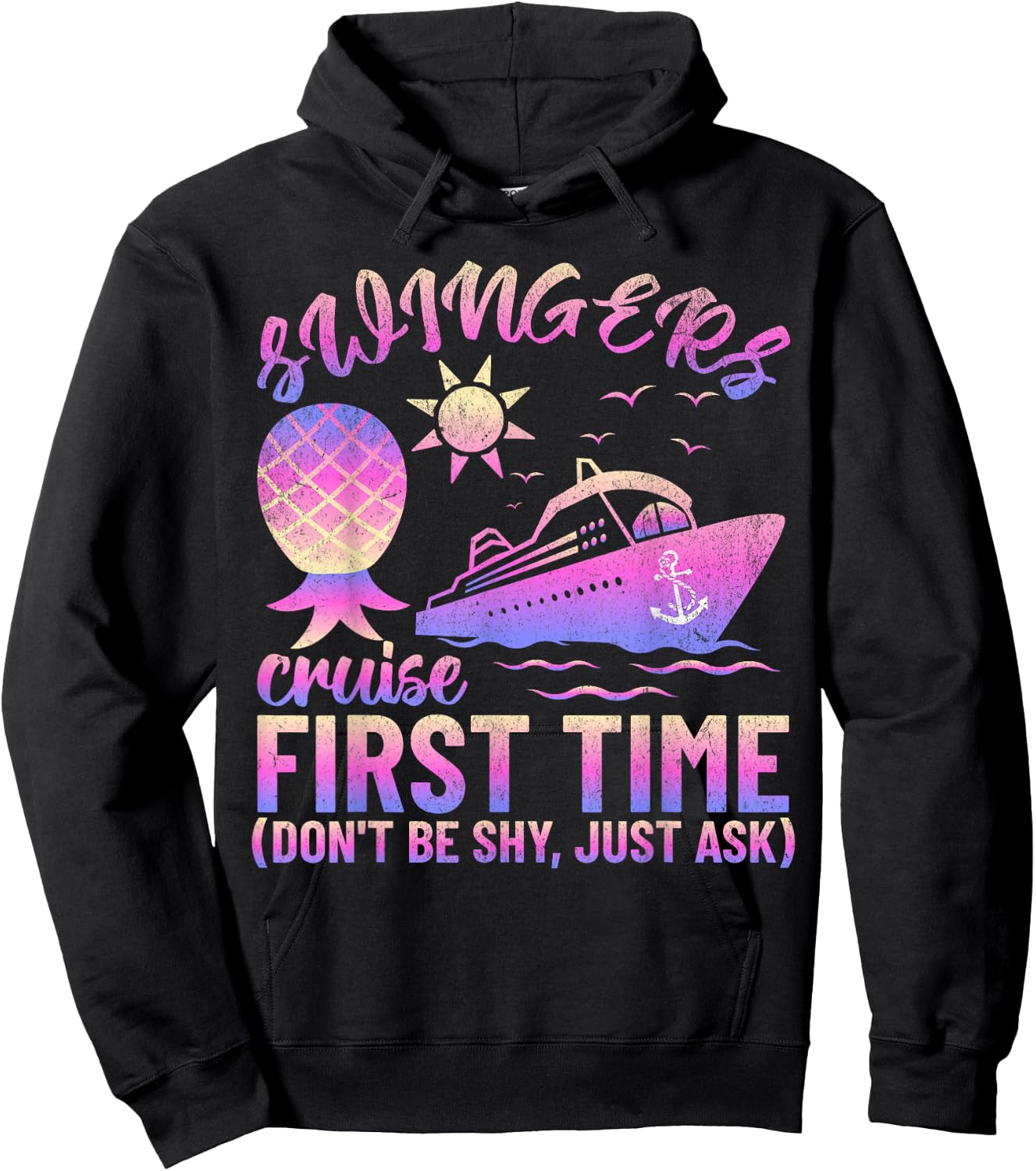 Swingers Adult Cruise First Time Funny Don't Be Shy Hoodie - Hoodie | Black