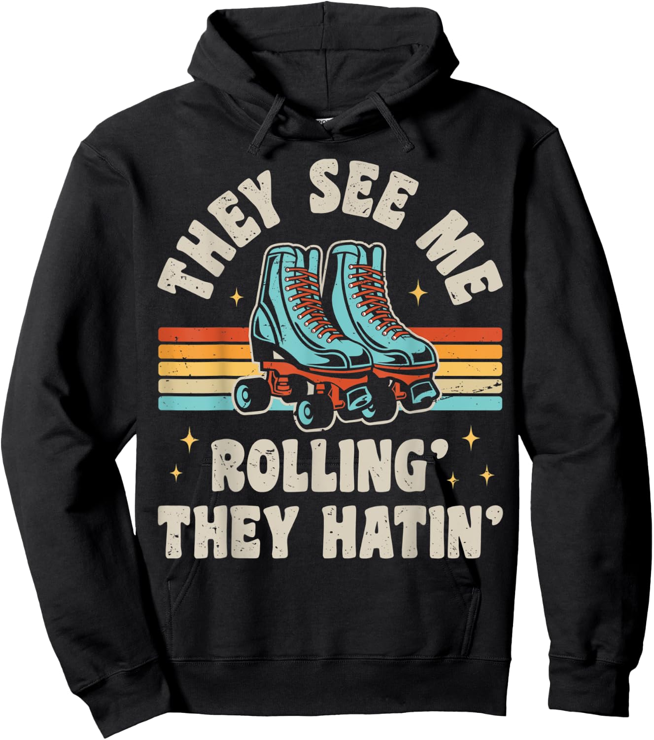 Roller Skating They See Me Rollin' They Hatin' Skater Skate Hoodie - Hoodie | Black