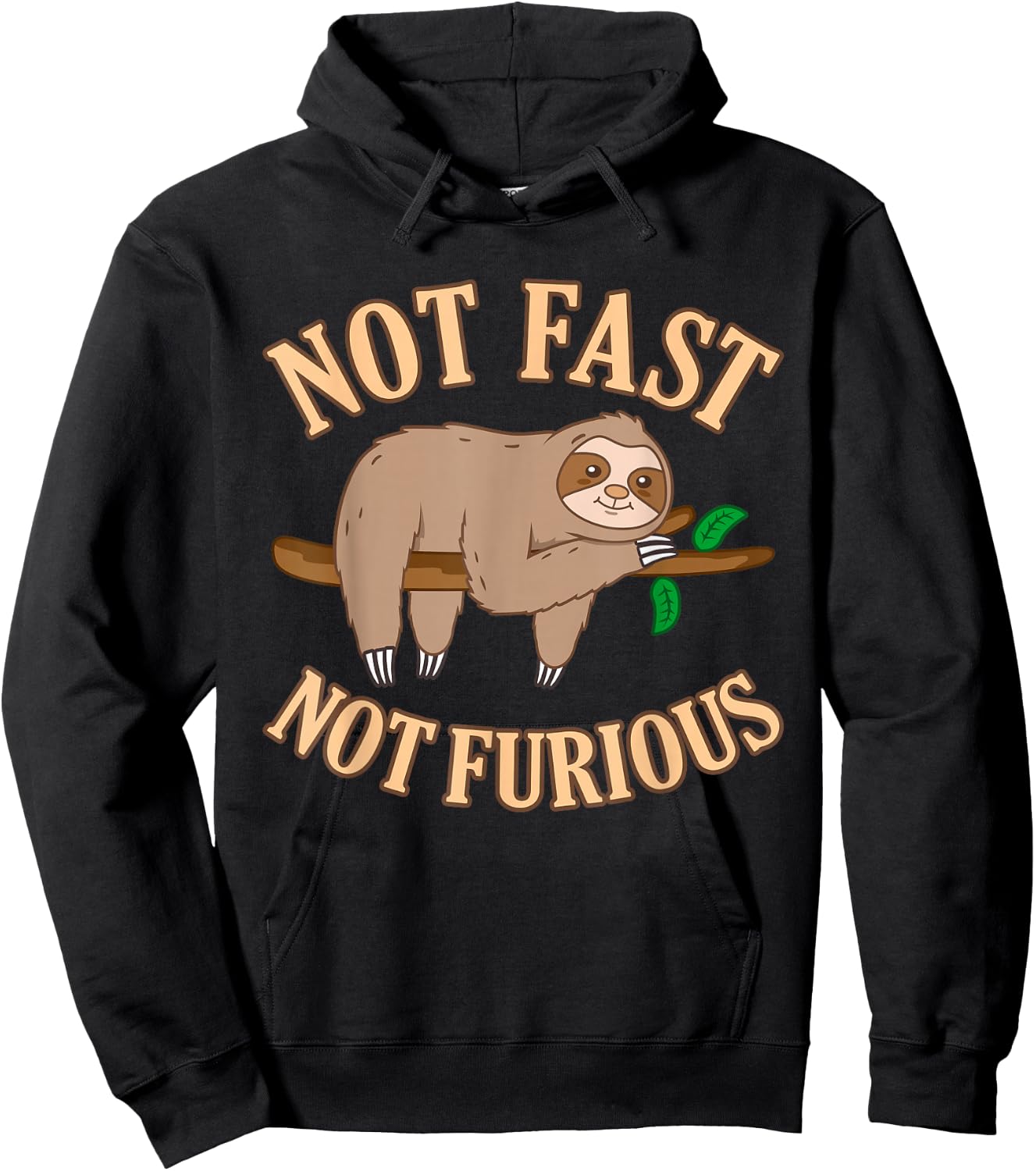 Not Fast Not Furious Sloth Hoodie - Hoodie | Black