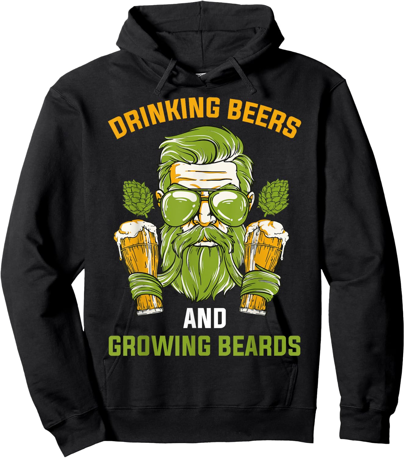 Drinking Beers And Growing Beards Hoodie - Hoodie | Black