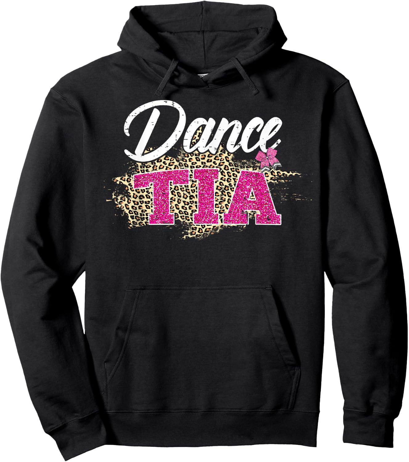 Dance Tia Leopard Funny Dancing Tia Mother's Day Hoodie - Hoodie | Black