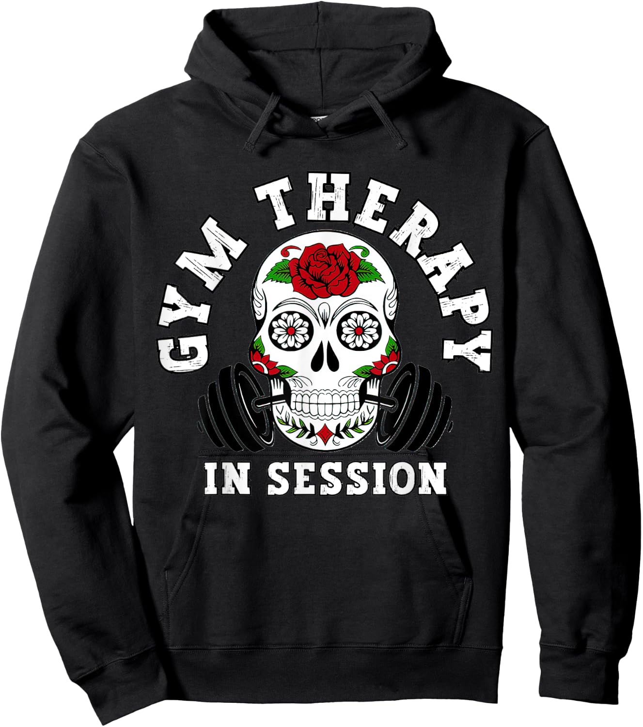 Gym Therapy In Session Happy Halloween Skull Sugar Clothing Hoodie - Hoodie | Black