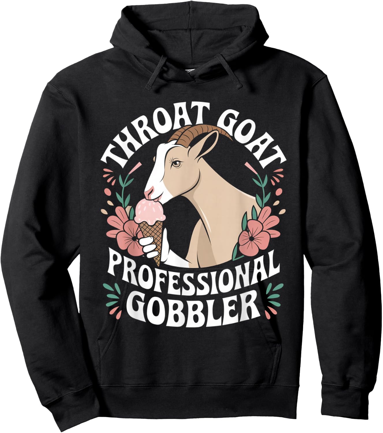 Throat Goat Embarrassing Shirt Inappropriate Gag Meme Humor Hoodie - Hoodie | Black