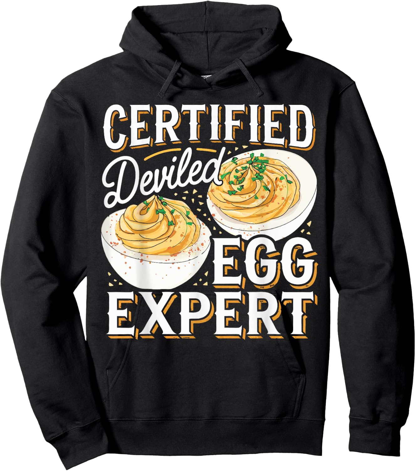 Deviled Egg Expert I Love Deviled Eggs Hoodie - Hoodie | Black