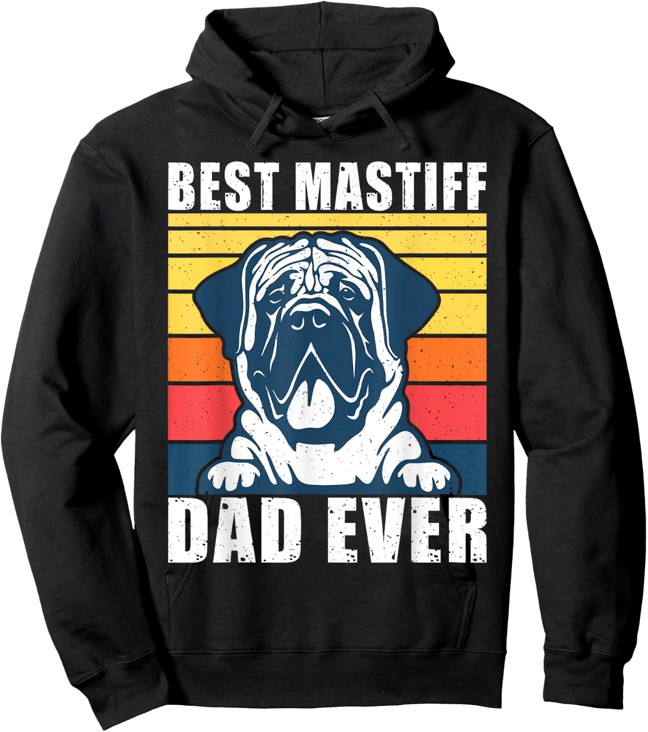 Best Mastiff Dad Ever Mastiff Hoodie - Hoodie | Black