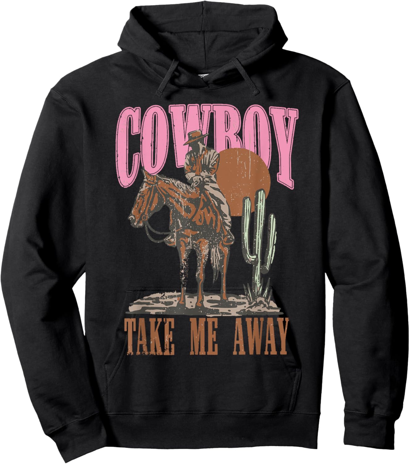 Vintage Western Life Rodeo Country Cowboy Take Me Away Hoodie - Hoodie | Black