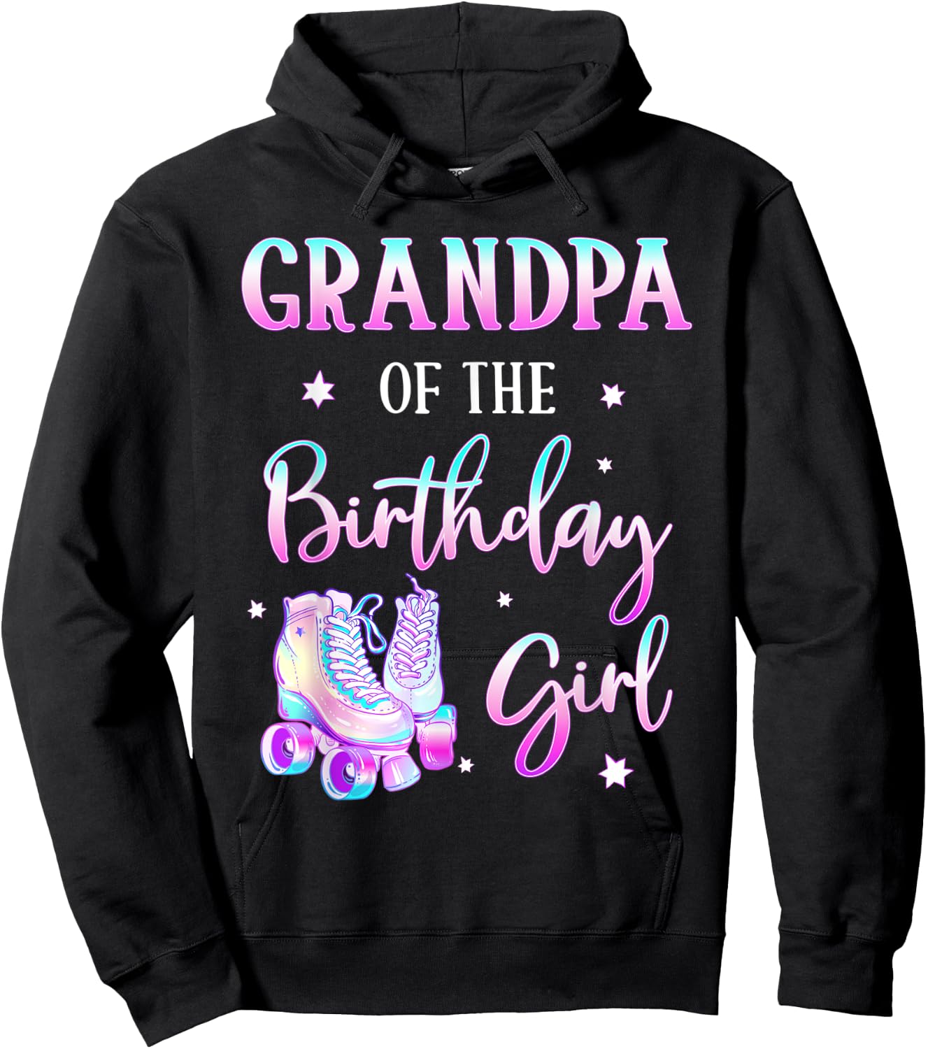 Grandpa of the Birthday Girl Rolling Skate Bday Theme Family Hoodie - Hoodie | Black
