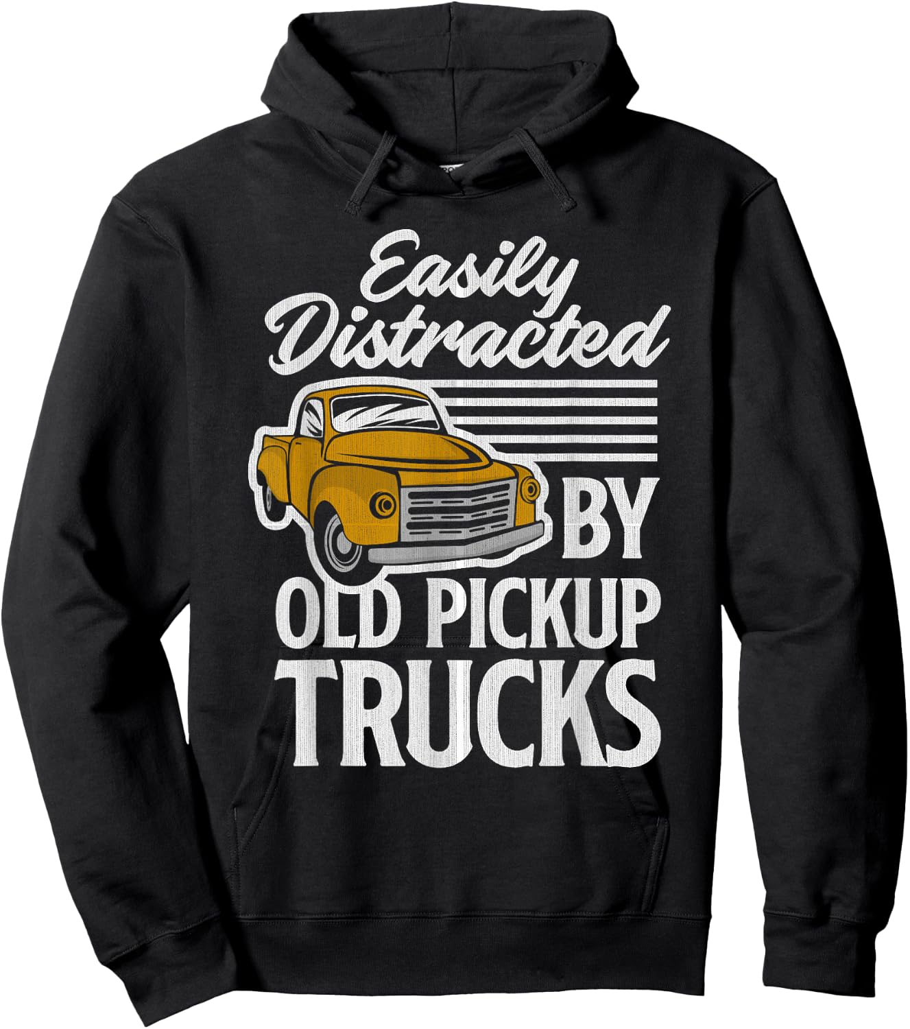 Funny Easily Distracted By Old Pickup Trucks Lover Hoodie - Hoodie | Black