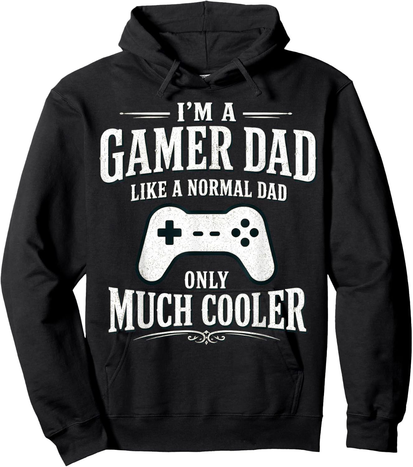 I'm a Gamer dad Like a Normal dad only Much Cooler Hoodie - Hoodie | Black