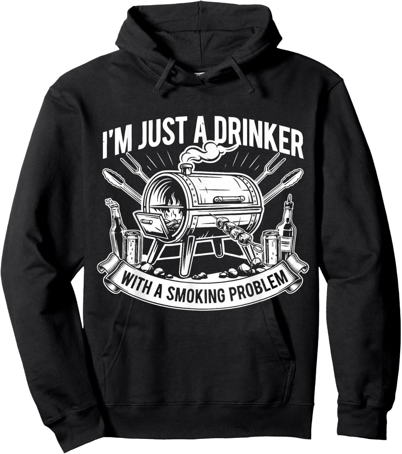 I'm Just A Drinker with A Smoking Problem Grilling BBQ Dad Hoodie - Hoodie | Black