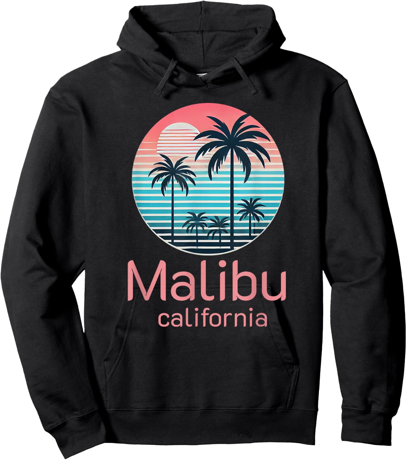 Malibu CA California Souvenir Vacation Reminder Men Women Hoodie - Hoodie | Black