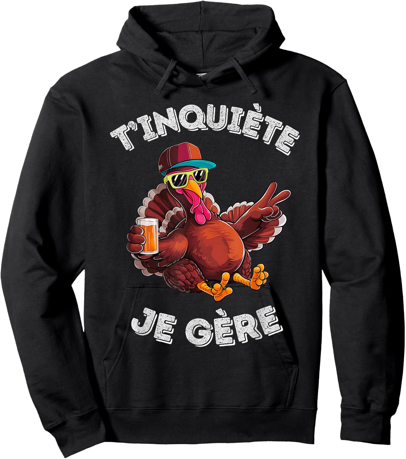 Accessory Turkey Turkey Humour Beer Aperitif T'inquiète Je , Black, S Hoodie - Hoodie | Black