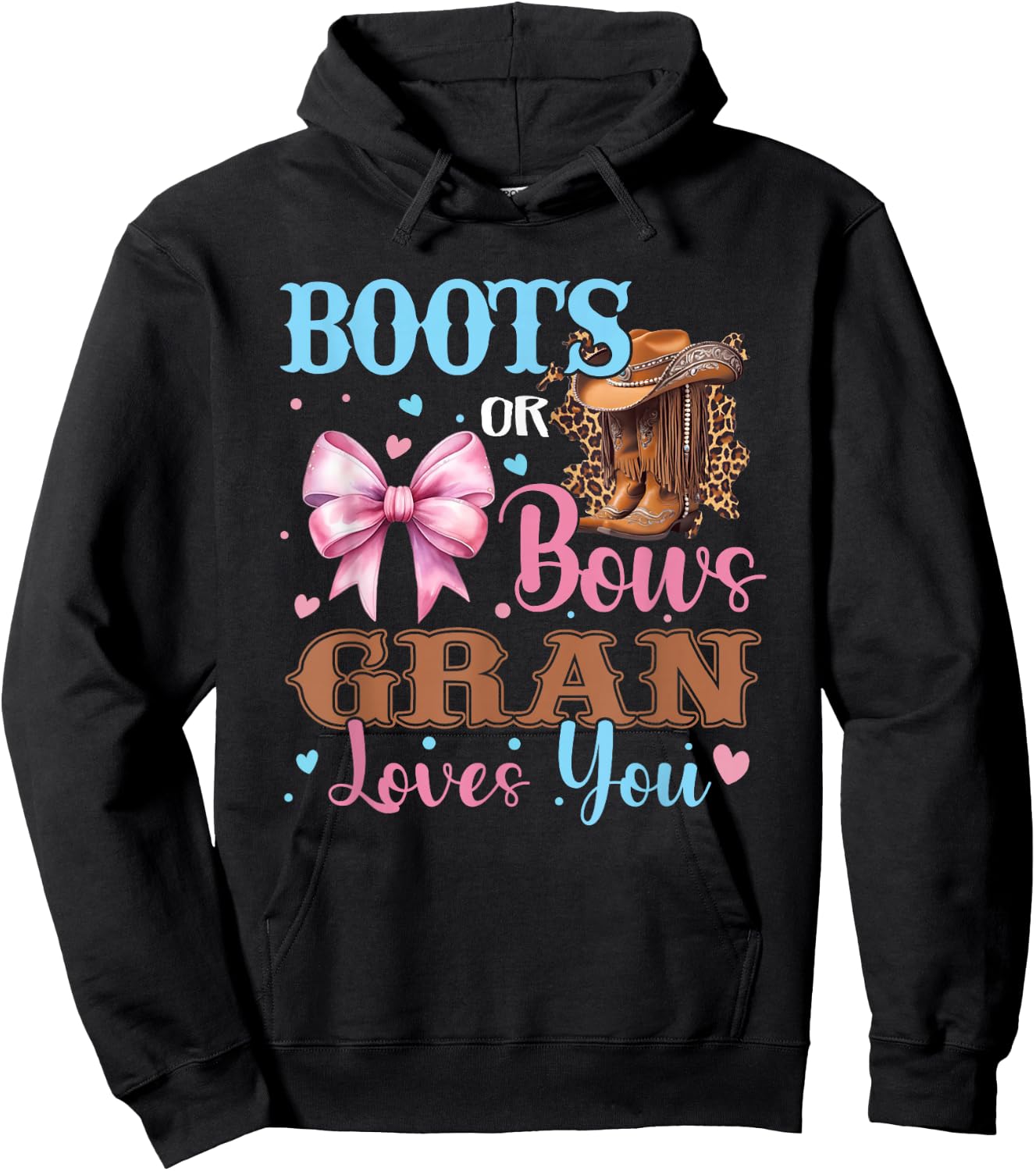 Boots or Bows Gran Loves You Gender Reveal Family Hoodie - Hoodie | Black