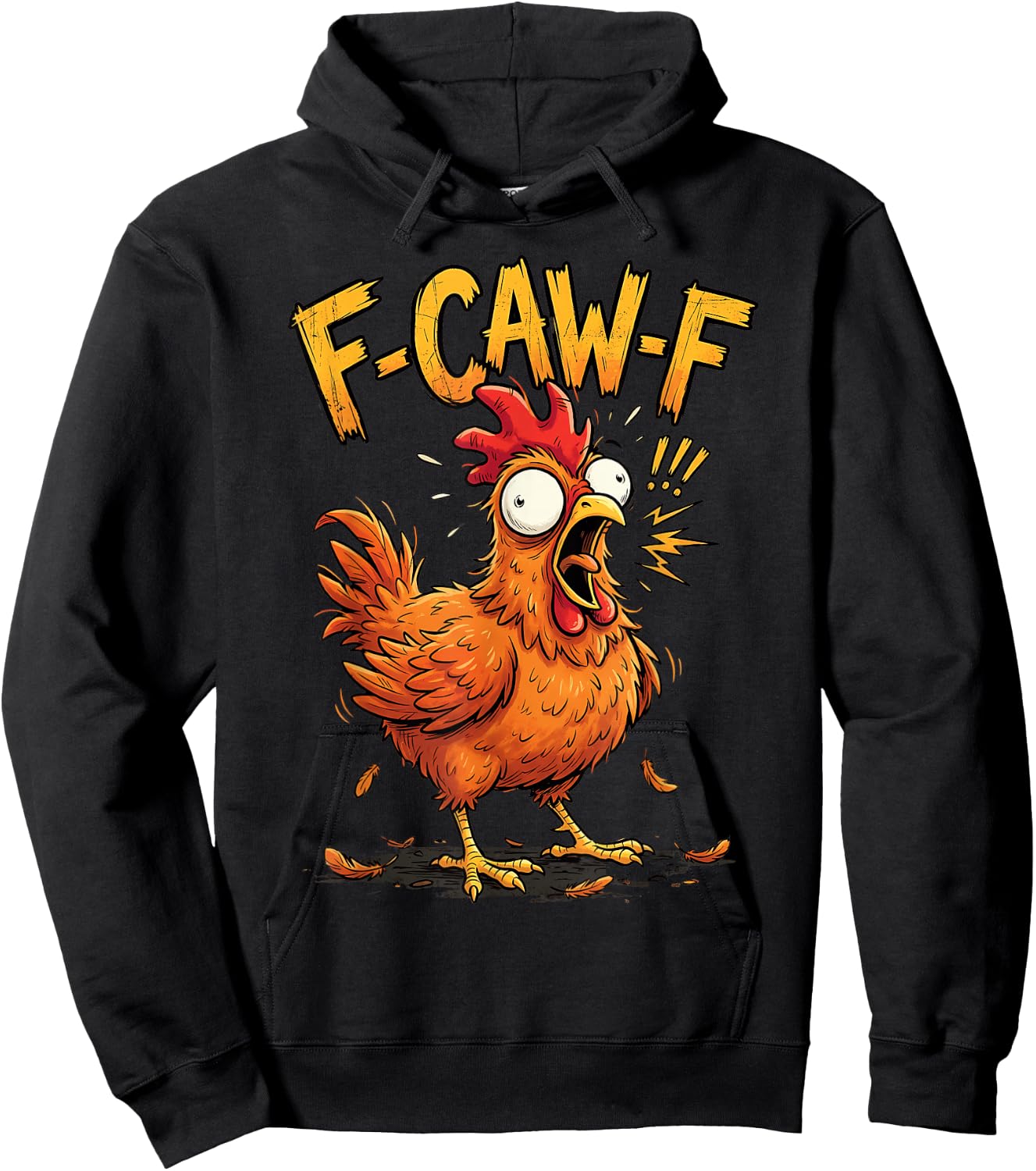 F Caw F Chicken Humor Fcawf Fawk Funny Rooster Meme Hoodie - Hoodie | Black