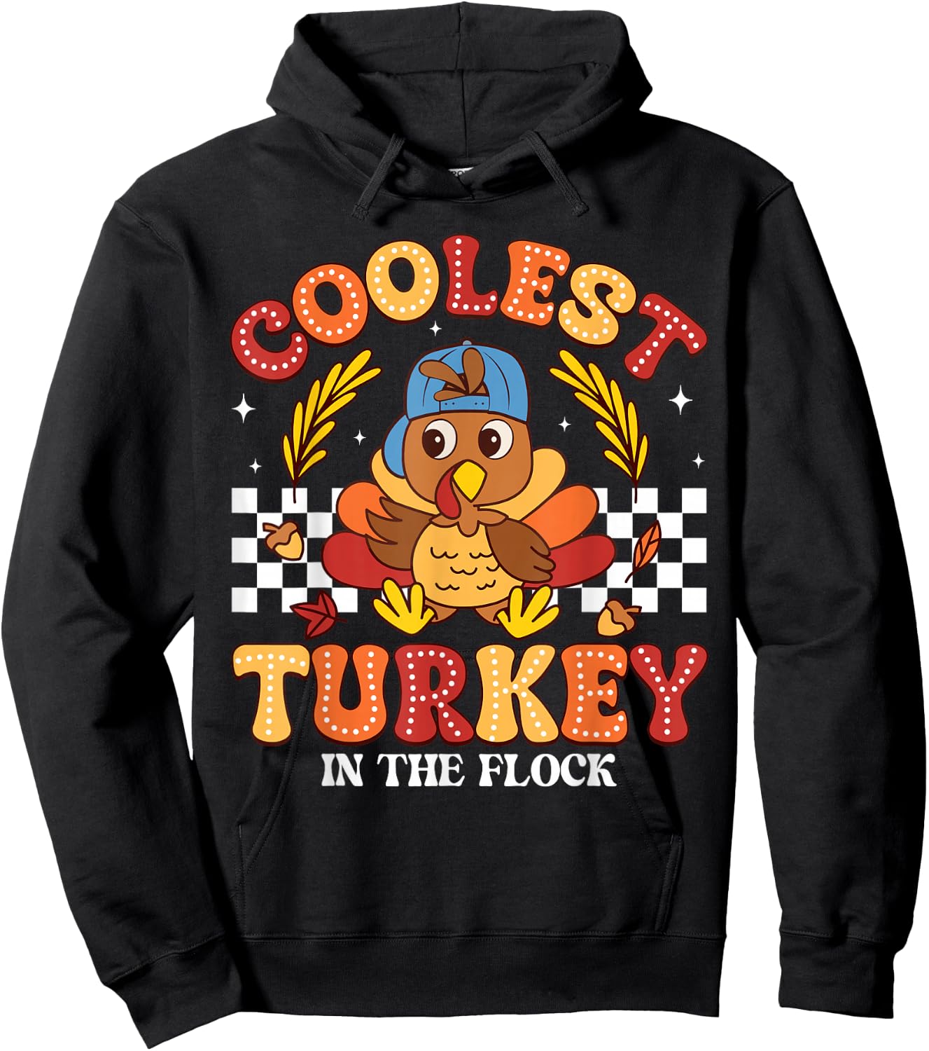Coolest Turkey In The Flock Thanksgiving Boys Kids Toddlers Hoodie - Hoodie | Black