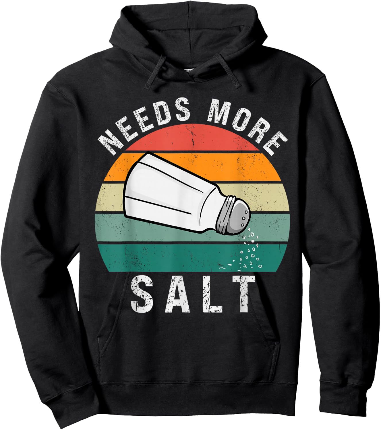 Needs More Salt Funny Cook Lover Humorous Joke Salty Vintage Hoodie - Hoodie | Black