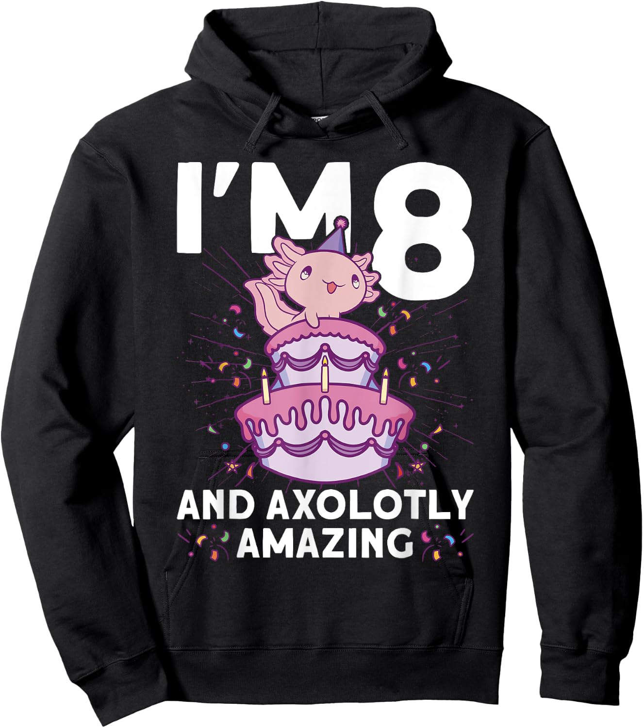 I'm 8 bday Axolotl party cute 8th Birthday Kids Axolotl Hoodie - Hoodie | Black