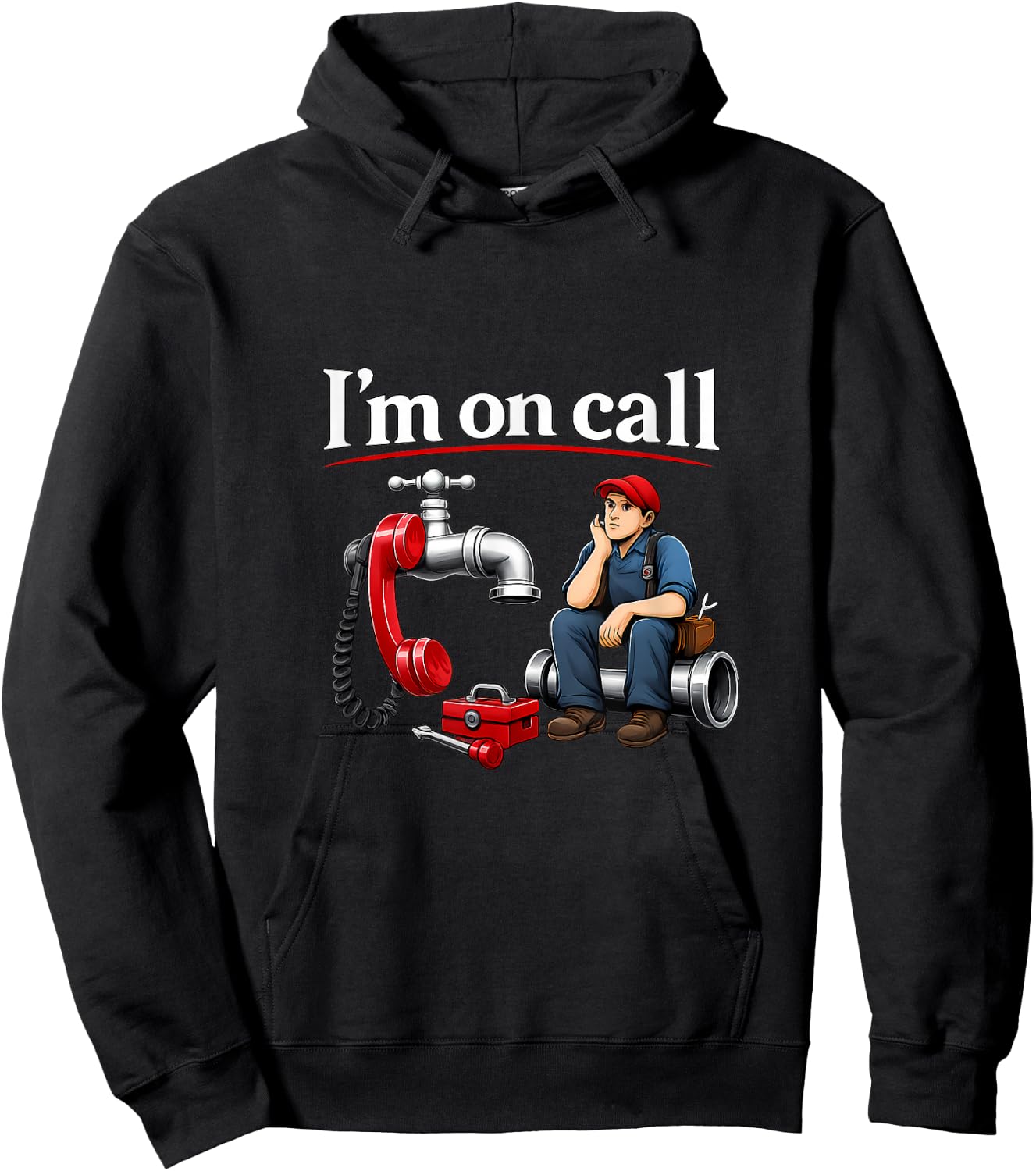 Im on Call Plumber Pipe Pun Faucet Phone Graphic Hoodie - Hoodie | Black