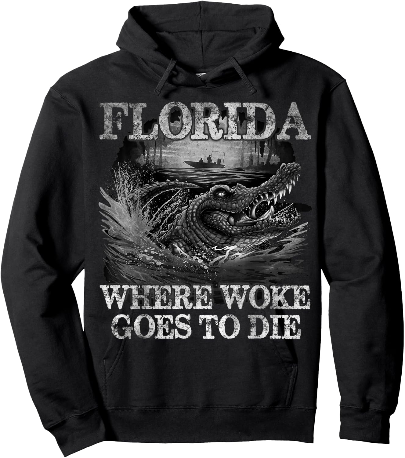 Florida Is Where Woke Goes To Die, DeSantis Florida Quote Hoodie - Hoodie | Black