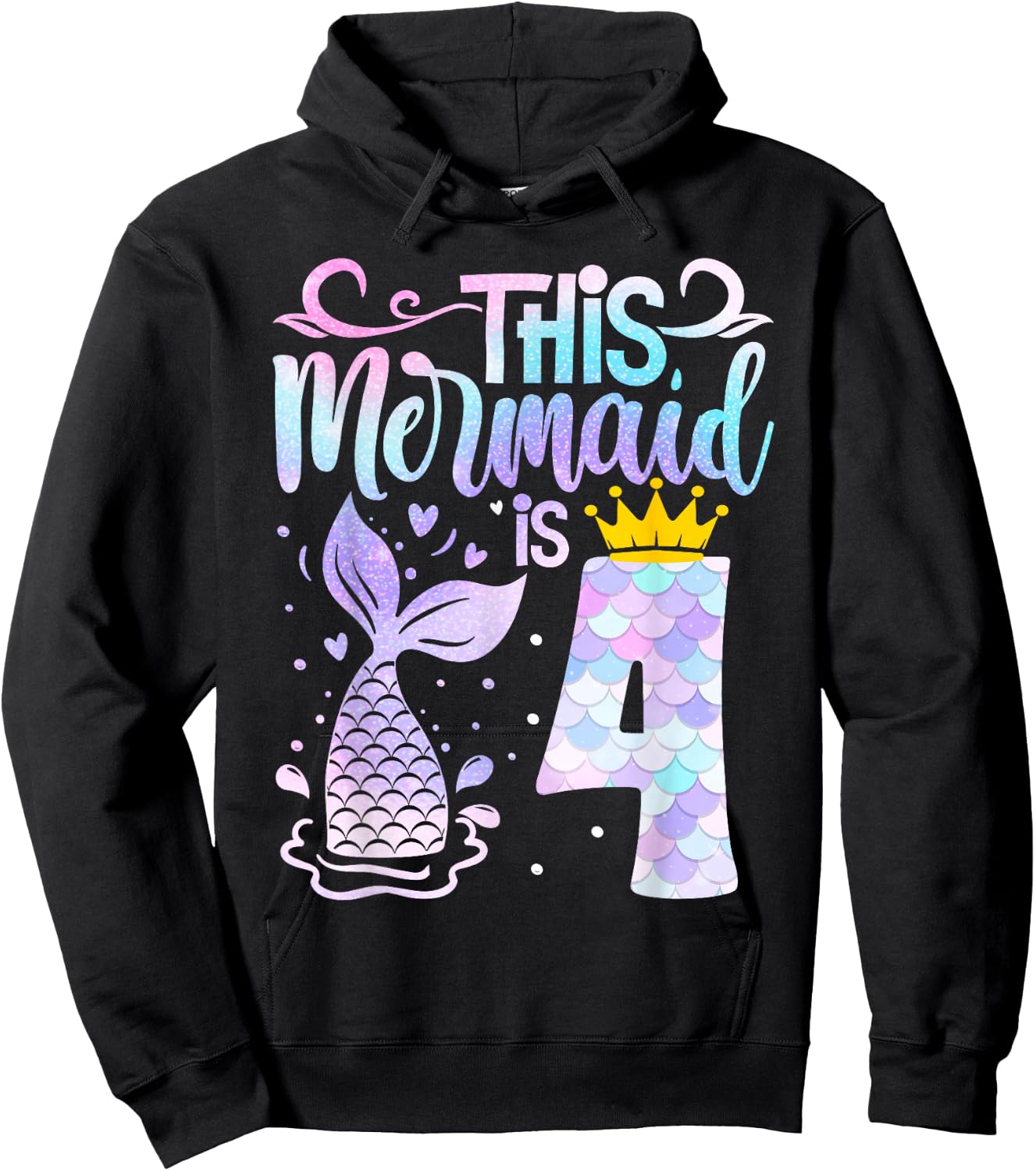 Mermaid 4th Birthday 4 Year Old Girl Four Yrs Happy Bday Hoodie - Hoodie | Black