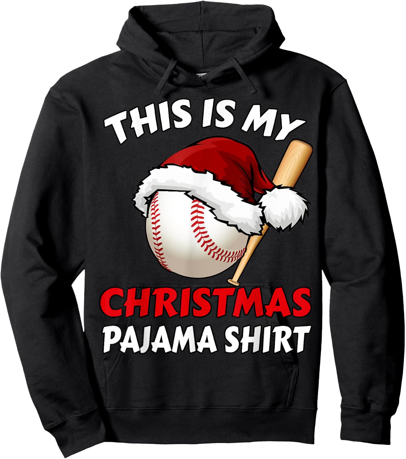 This Is My Christmas Pajama Shirt | Funny Baseball Xmas Hoodie - Hoodie | Black