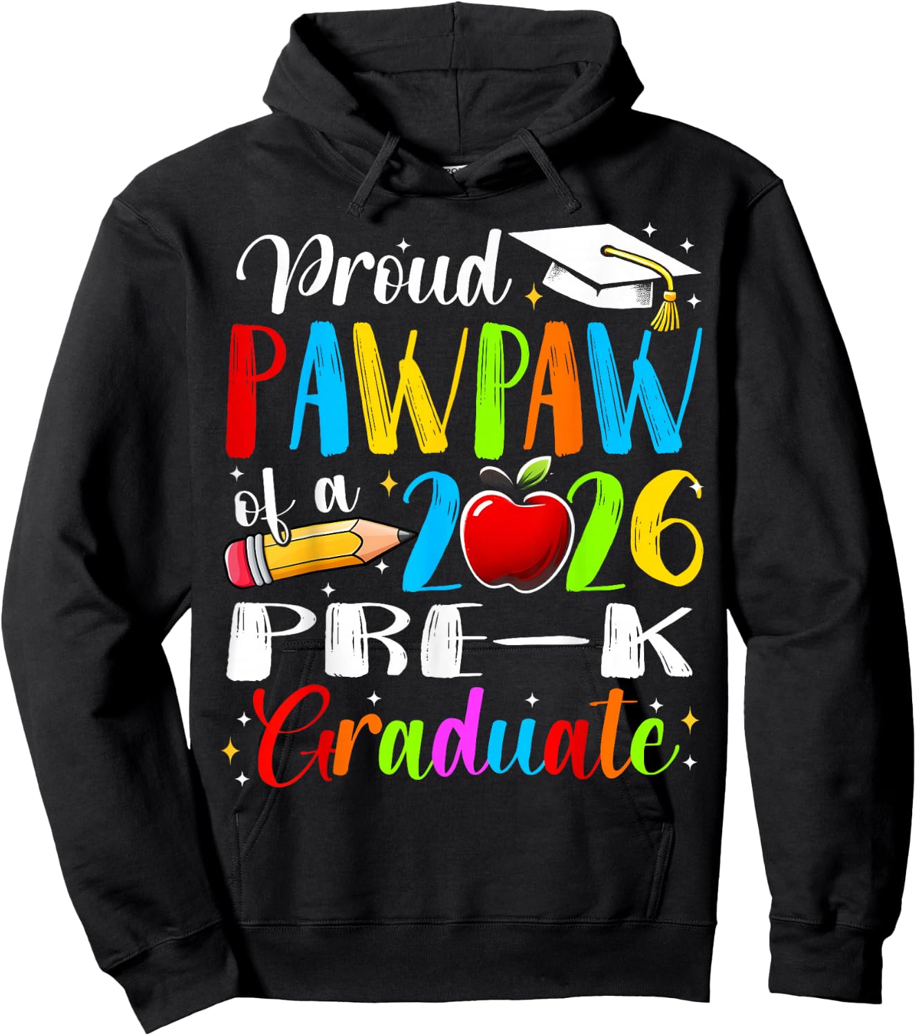 Proud Pawpaw of 2026 Pre-K Graduate Fathers Day Graduation Hoodie - Hoodie | Black