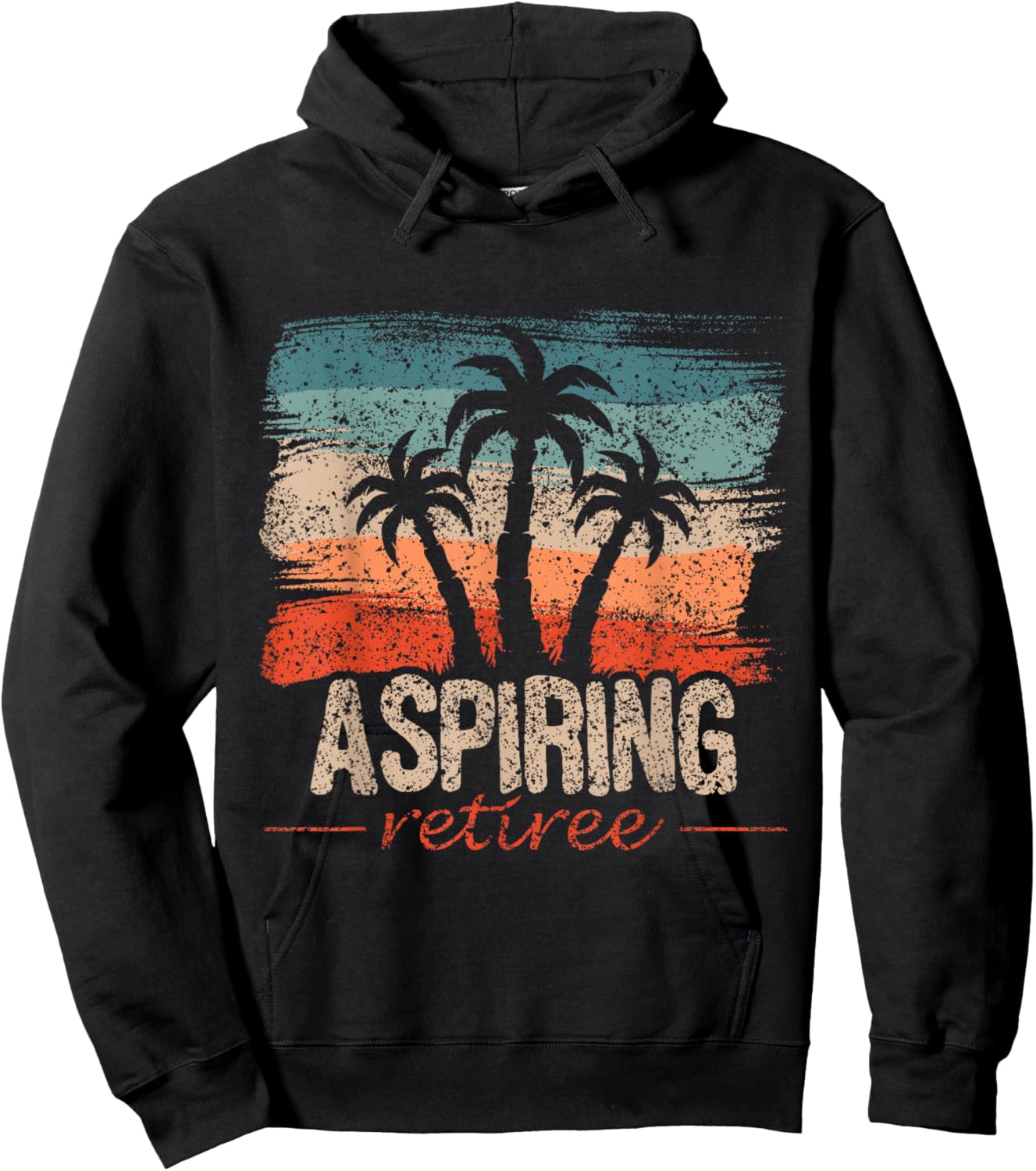Aspiring Retiree Retired Colleagues Retirement Retiree Hoodie - Hoodie | Black