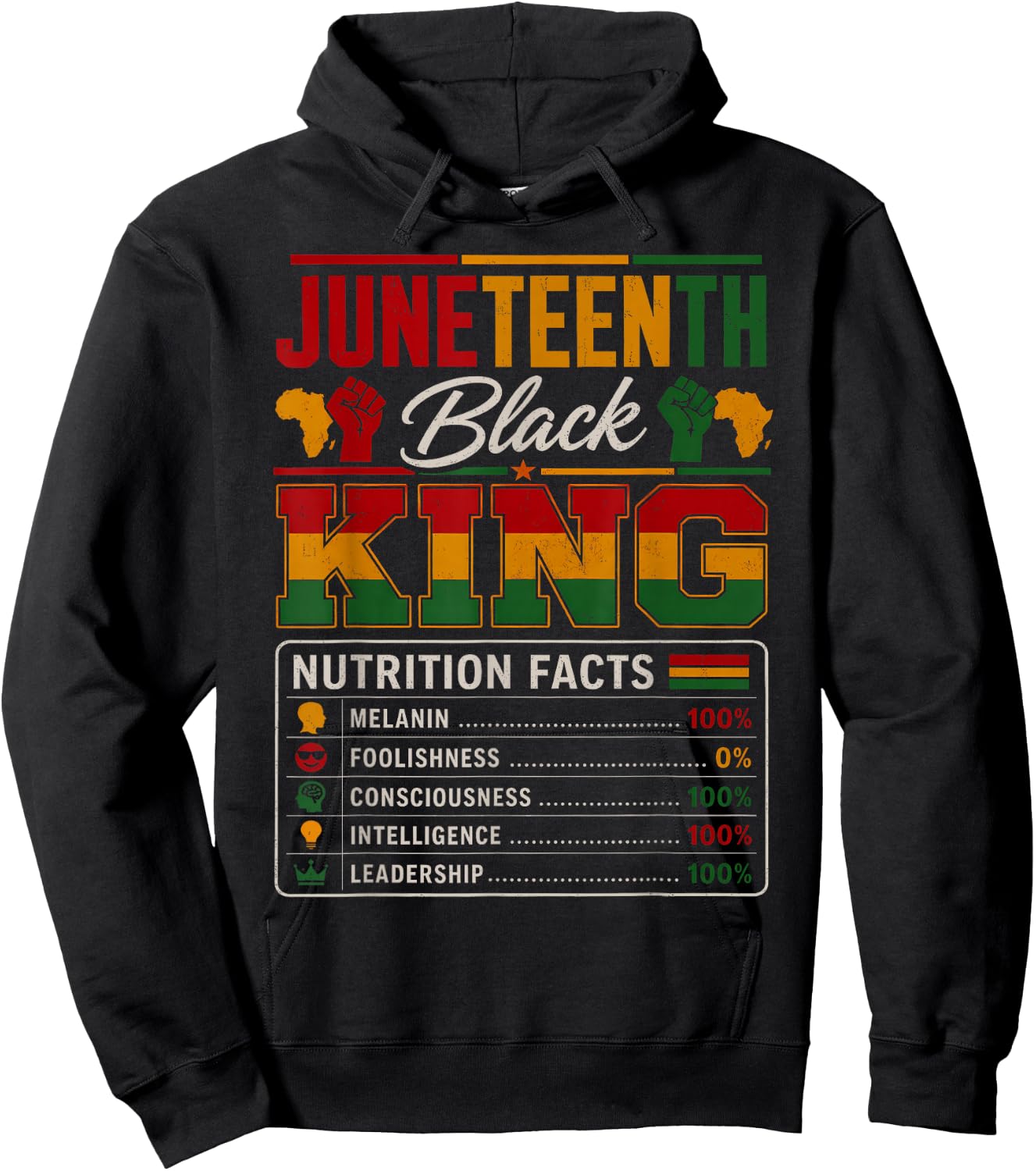 Juneteenth Shirts Men Black King Nutrition Facts African Dad Hoodie - Hoodie | Black