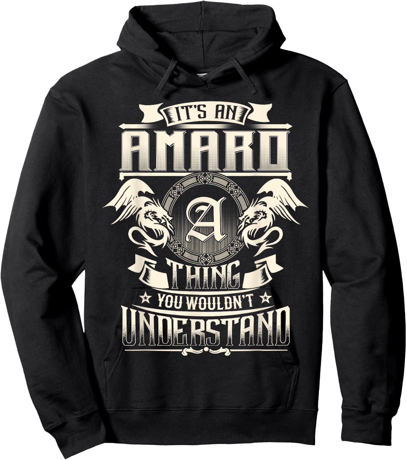 It's An AMARO Thing You Wouldn't Understand Family Name Hoodie - Hoodie | Black