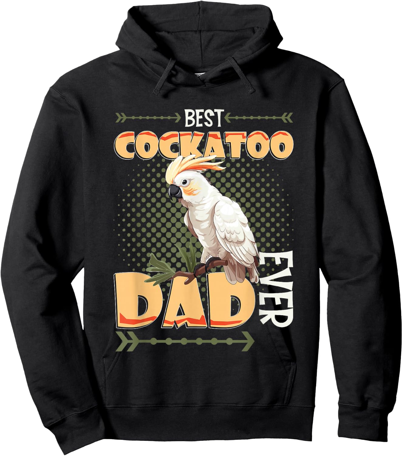 Best Cockatoo Dad Ever Cockatoo Bird Hoodie - Hoodie | Black