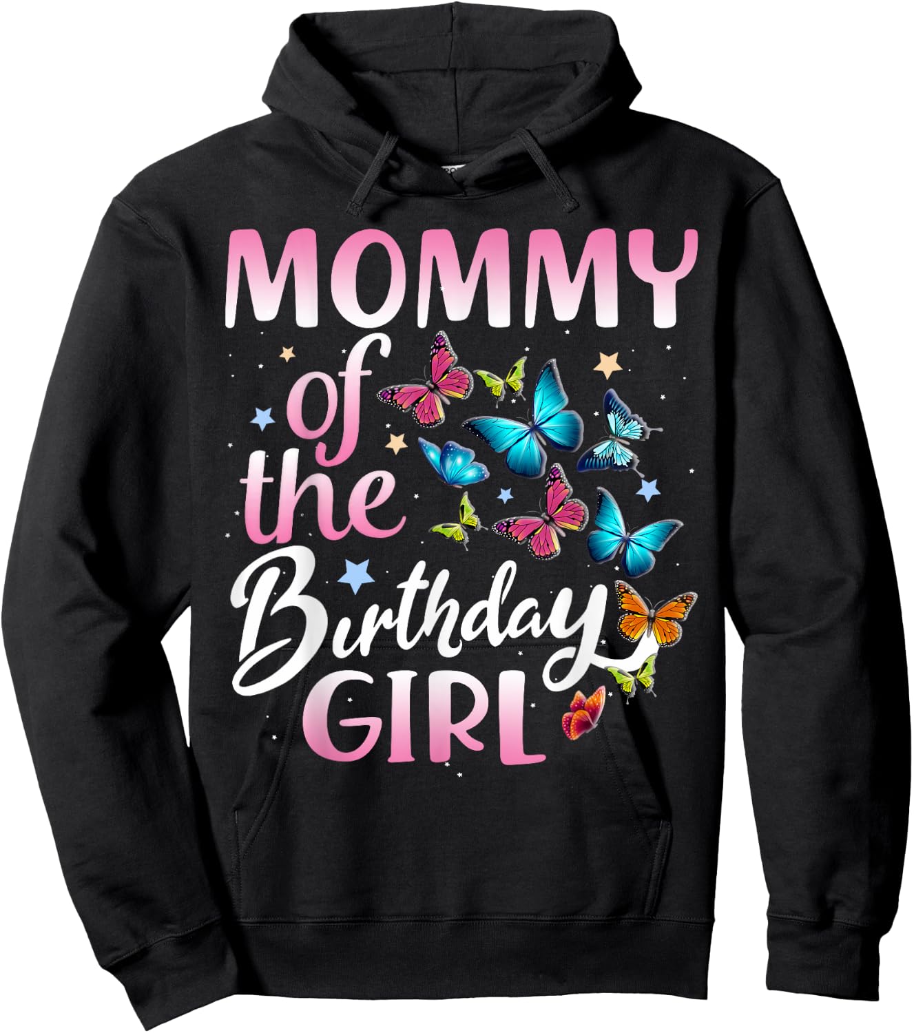 Mommy of The Birthday Girl Butterfly Party Matching Family Hoodie - Hoodie | Black