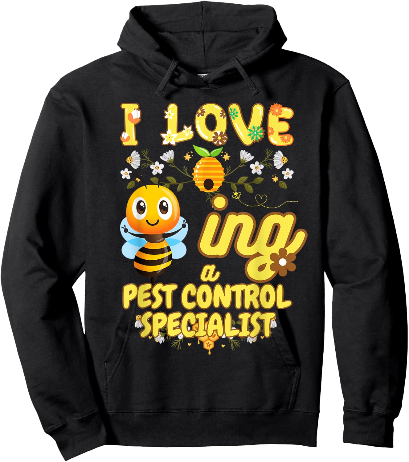 I Love Beeing A Pest Control Specialist Bee Lover Profession Hoodie - Hoodie | Black