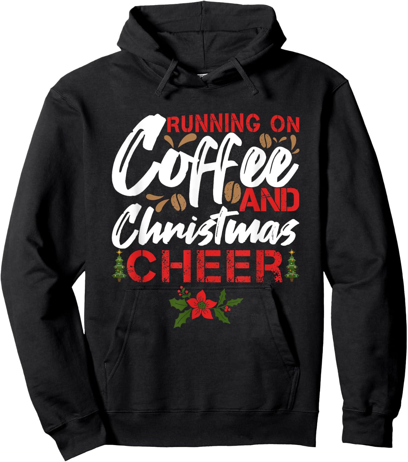 Running on Coffee and Christmas Cheer Funny Lover Teacher Women Kids Hoodie - Hoodie | Black