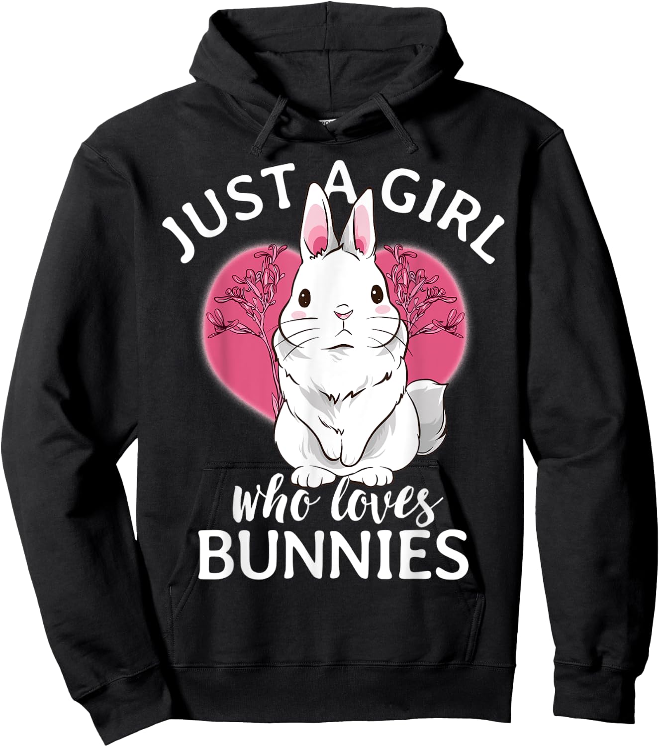 Just A Girl Who Loves Bunnies Rabbits Girls Cute Bunny Hoodie - Hoodie | Black