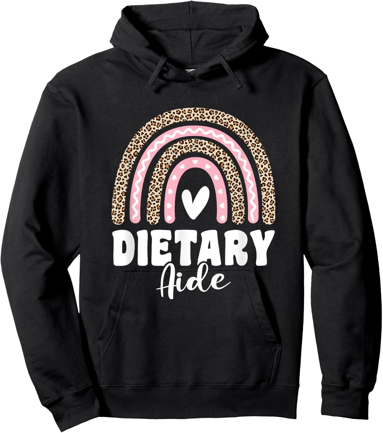 Dietary Aide Appreciation Week Healthcare Leopard Rainbow Hoodie - Hoodie | Black