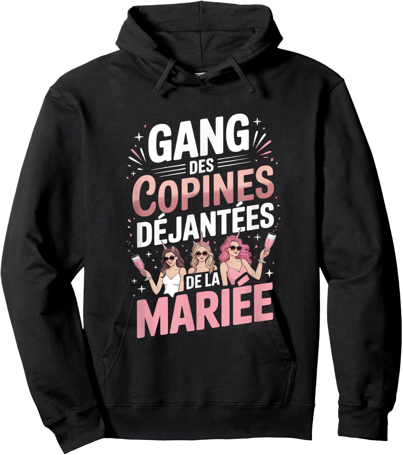 Gang des Copines Déjantées Mariage Hoodie - Hoodie | Black
