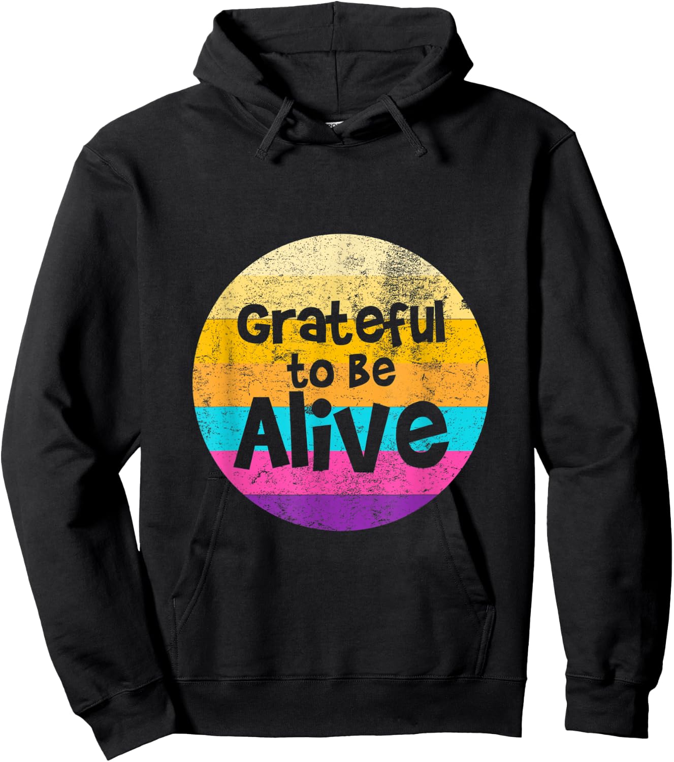 Grateful To Be Alive Positive Retro Vintage Sunset Hoodie - Hoodie | Black