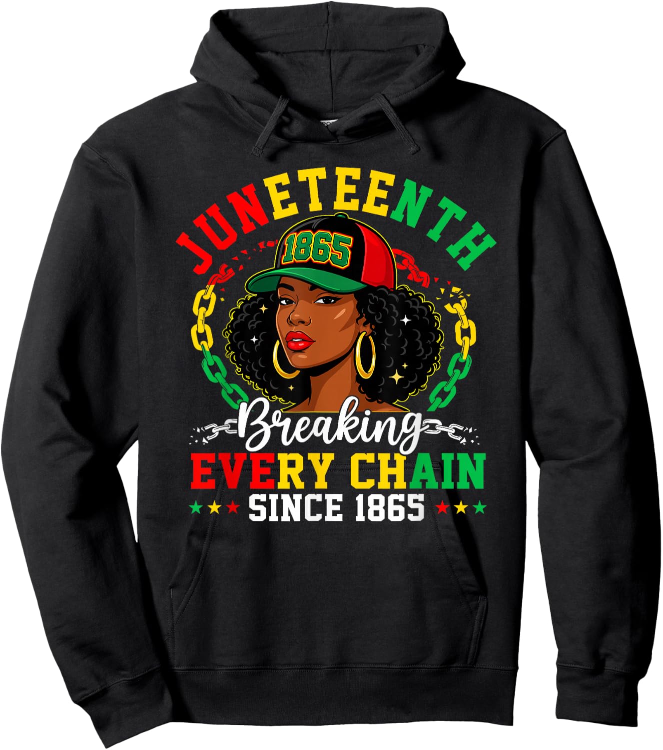 Breaking Every Chain Since 1865 Women Men Juneteenth Freedom Hoodie - Hoodie | Black