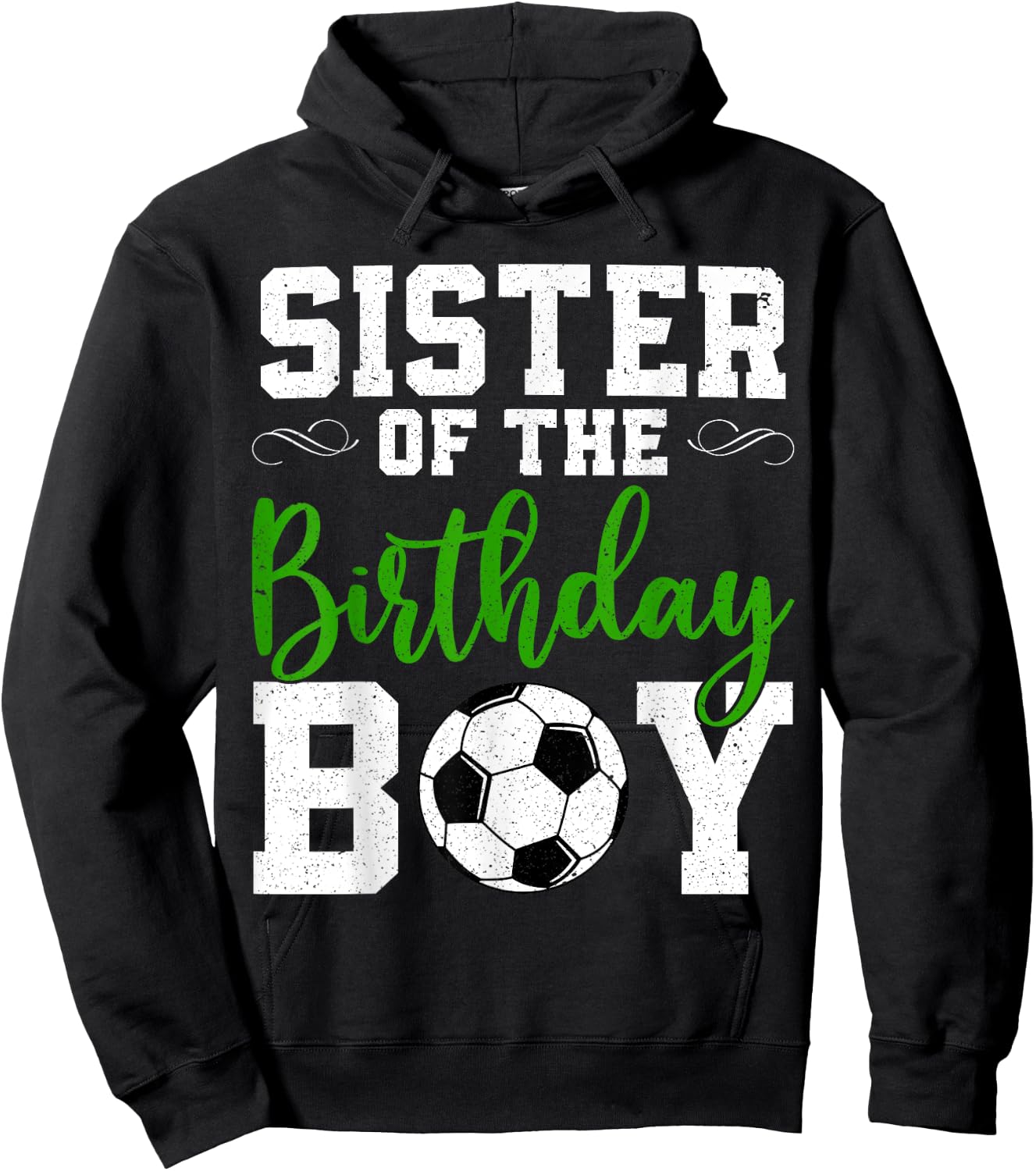 Sister Of the Birthday Boy Matching Soccer Birthday Hoodie - Hoodie | Black