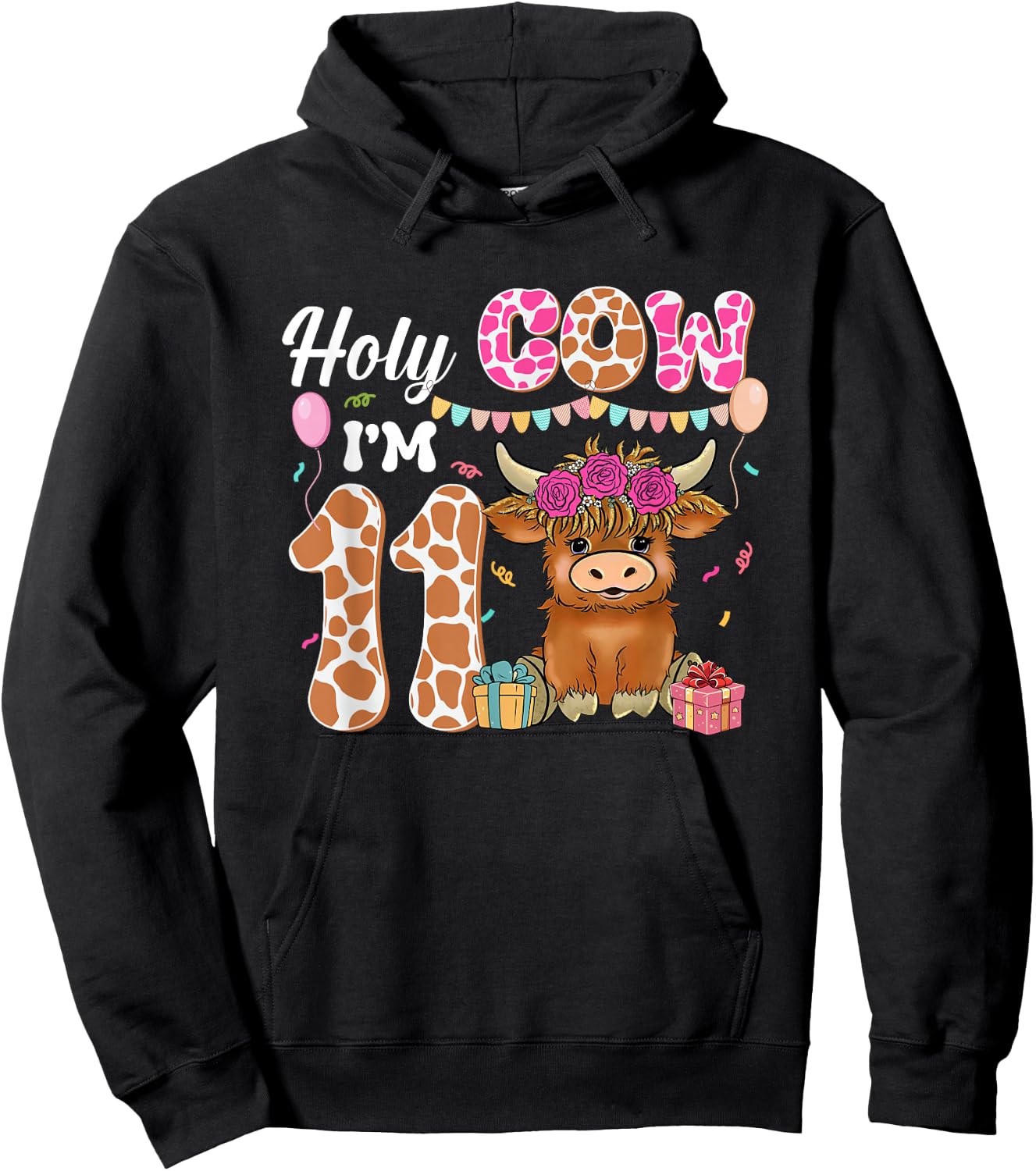 Holy Cow I'm 11 Highland Cow Farm 11th Birthday 11 Years Old Hoodie - Hoodie | Black