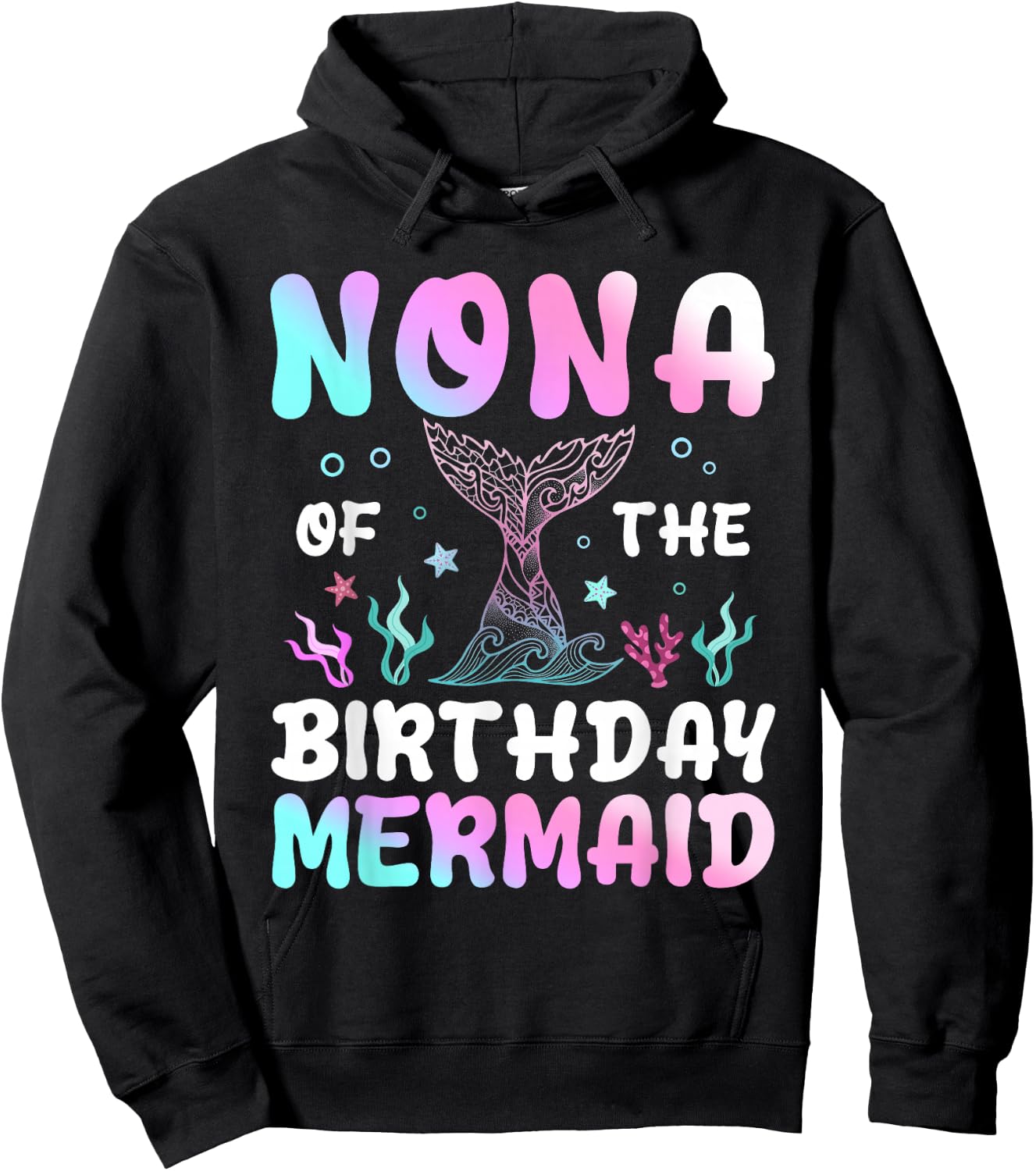Nona of The Birthday Mermaid Matching Family Party Hoodie - Hoodie | Black