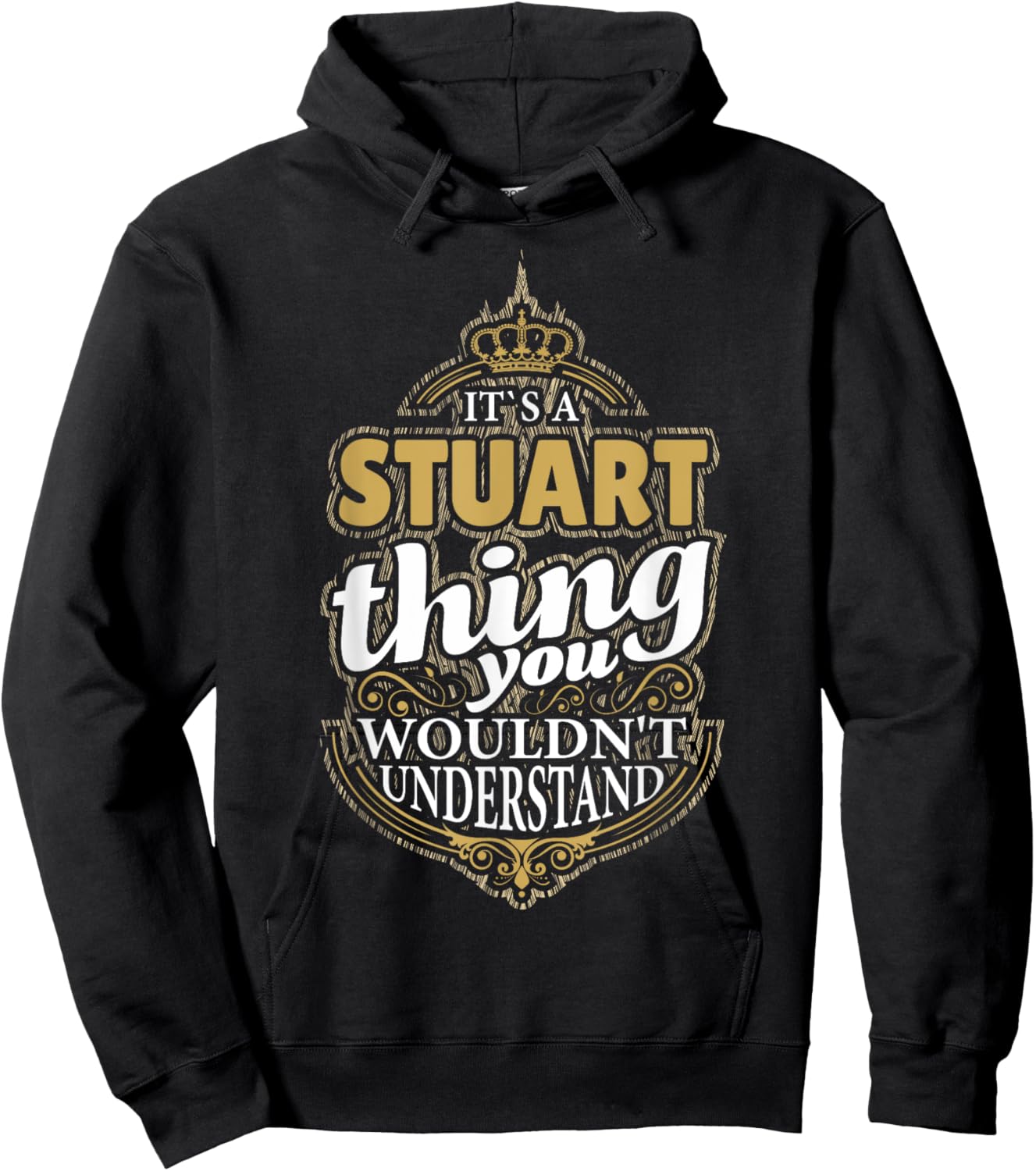 It's a STUART Thing you wouldn't Understand V4 Hoodie - Hoodie | Black