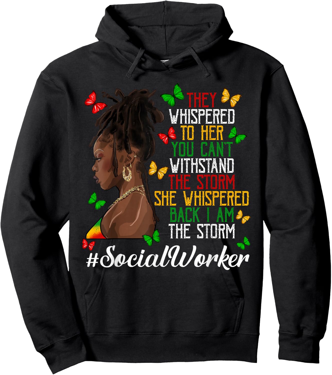Social Worker I am The Storm Loc'd Black Women Juneteenth Hoodie - Hoodie | Black