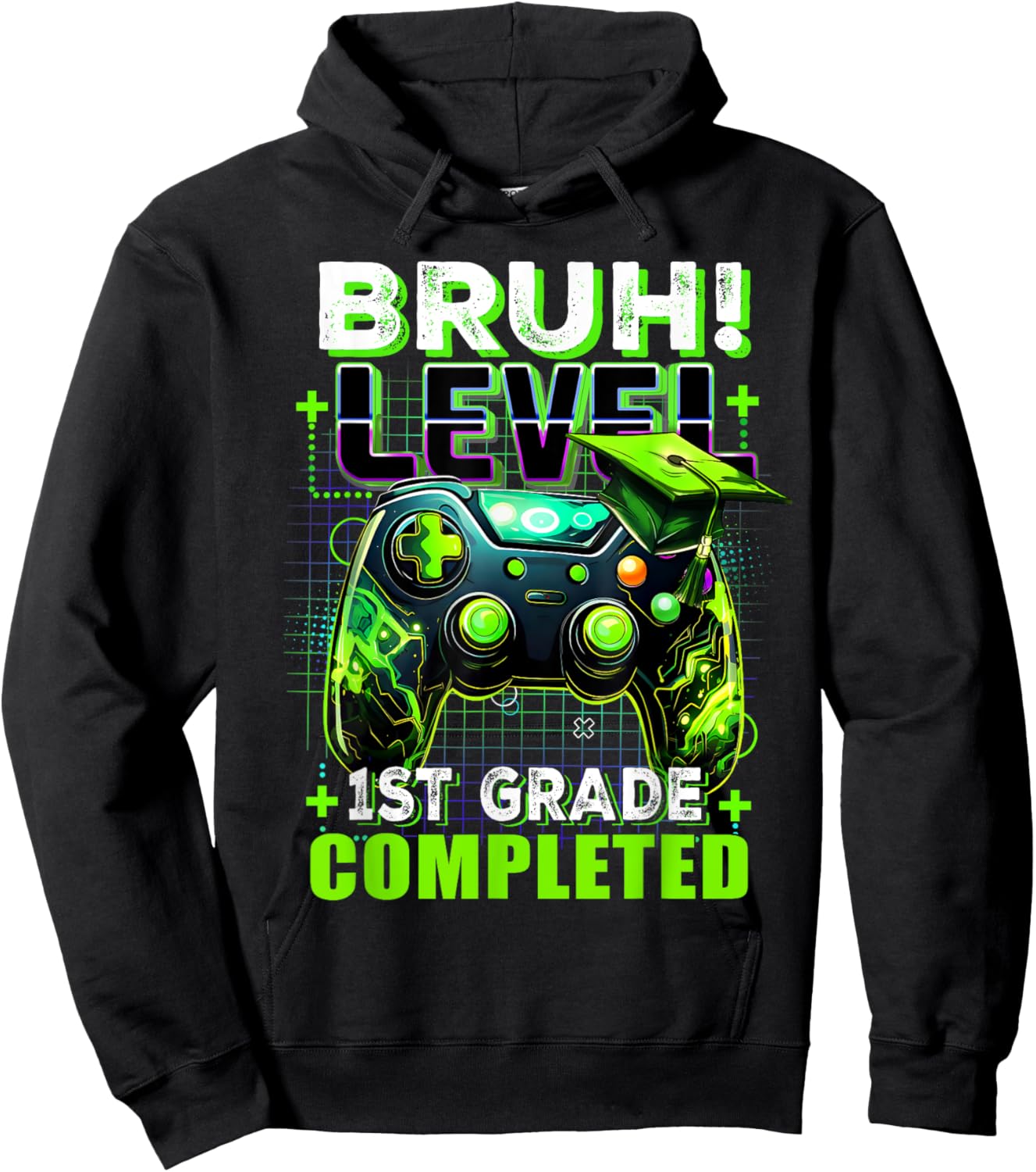 Bruh Level 1st Grade Completed Last Day Of School Graduate Hoodie - Hoodie | Black