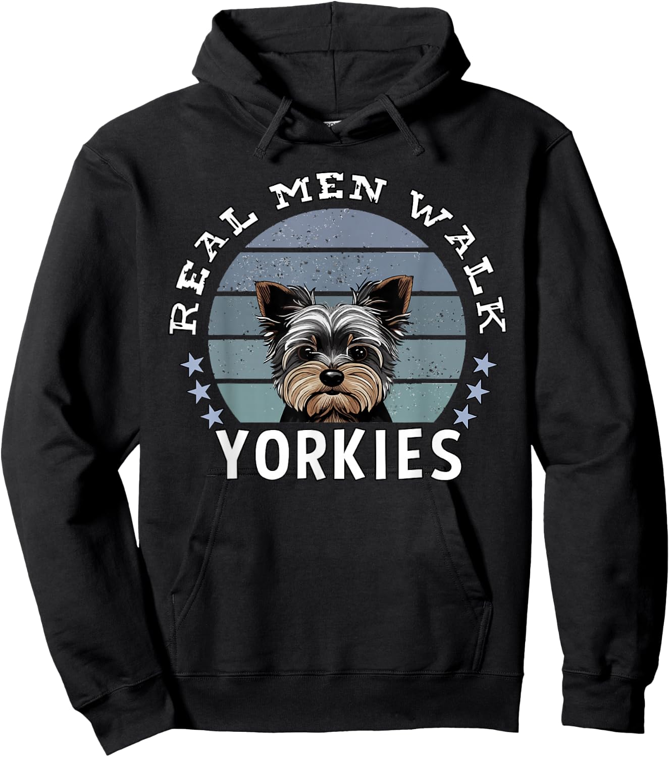 "Real Men Walk Yorkies" Yorkshire Terrier Funny Yorkie Dad Hoodie - Hoodie | Black