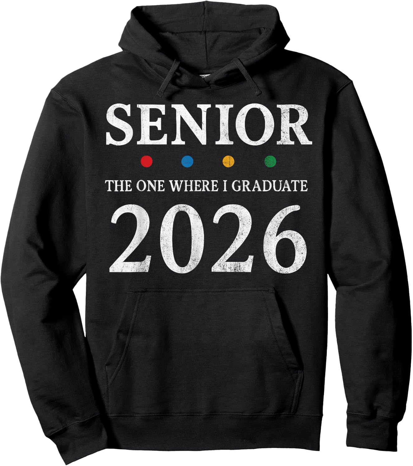 Senior 2026 The One Where I Graduate Chapter Seniors 26 Hoodie - Hoodie | Black