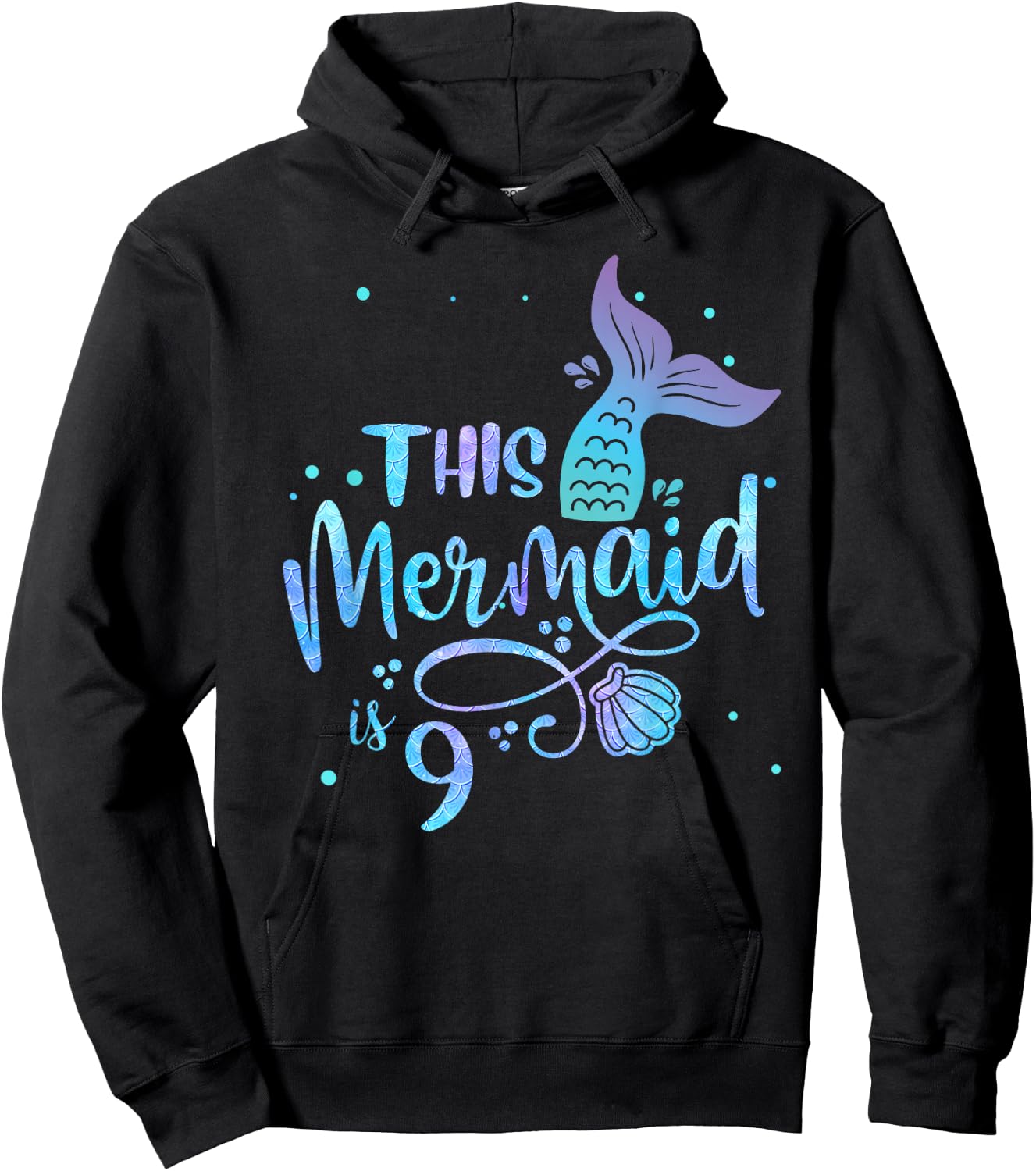 This Mermaid Is 9 Years Old 9th Birthday Little Mermaids Hoodie - Hoodie | Black